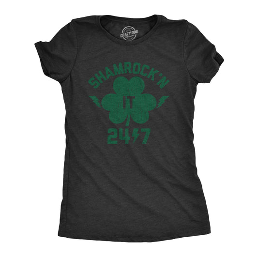 Shamrock'n It 24/7 Women's T Shirt