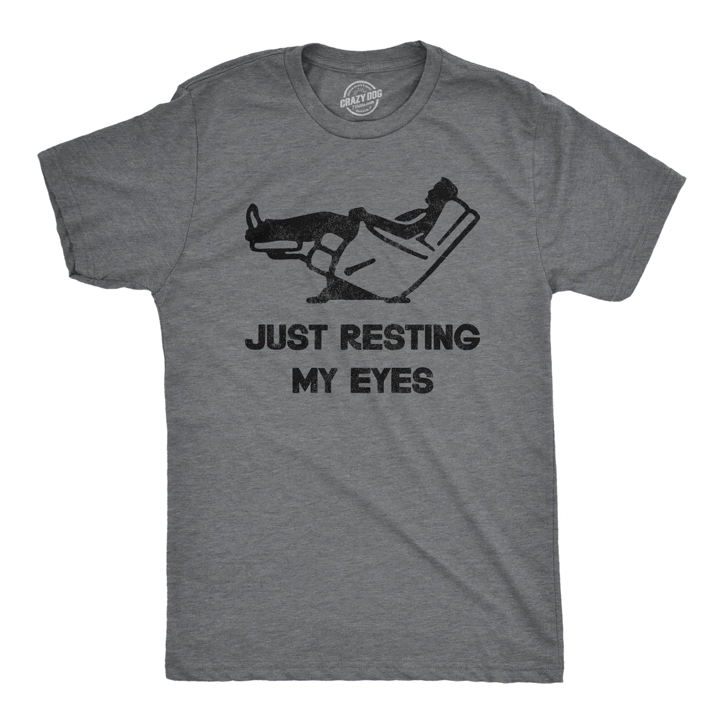 Just Resting My Eyes Men's T Shirt