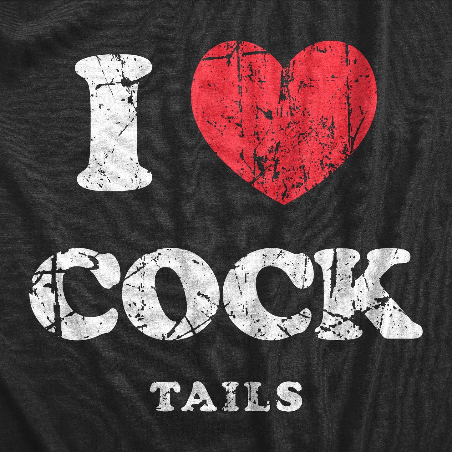 I Heart Cock Tails Women's T Shirt