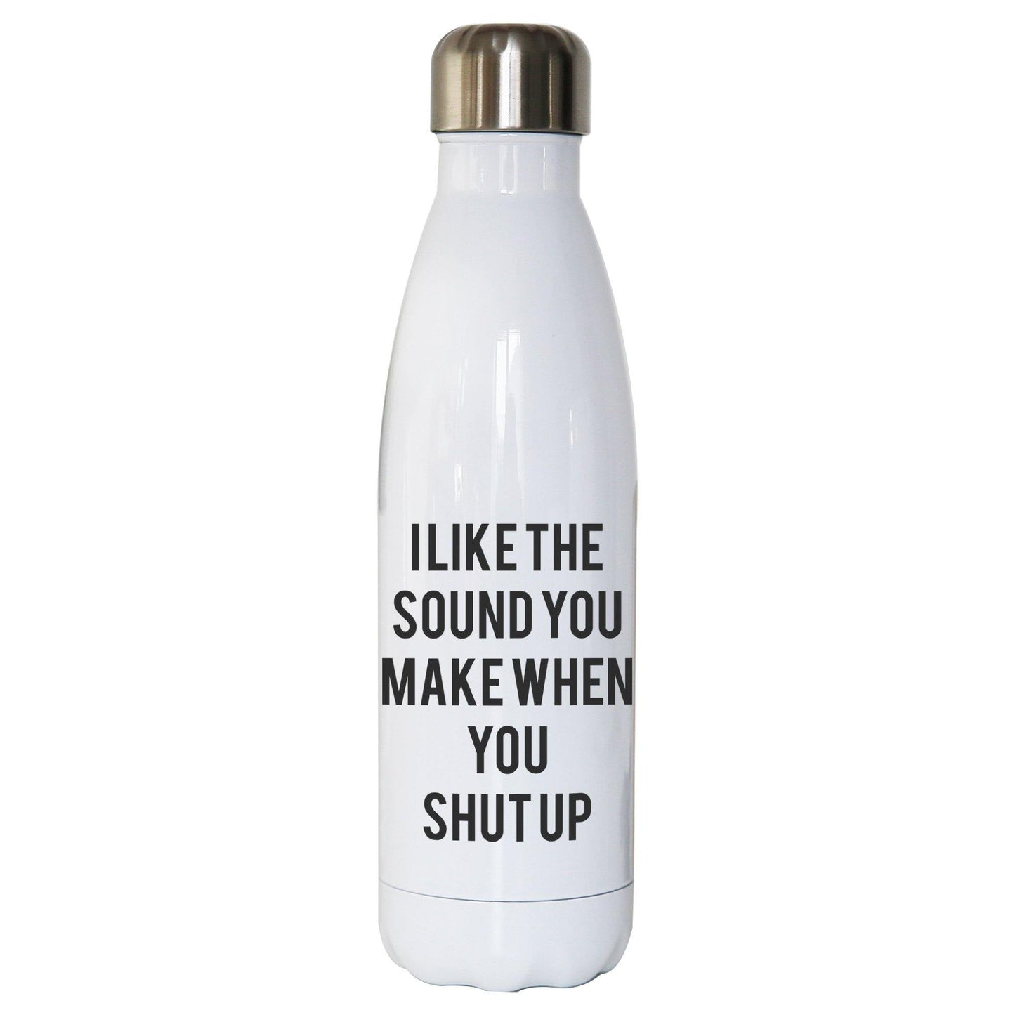 I like the sound funny rude offensive water bottle stainless steel reusable