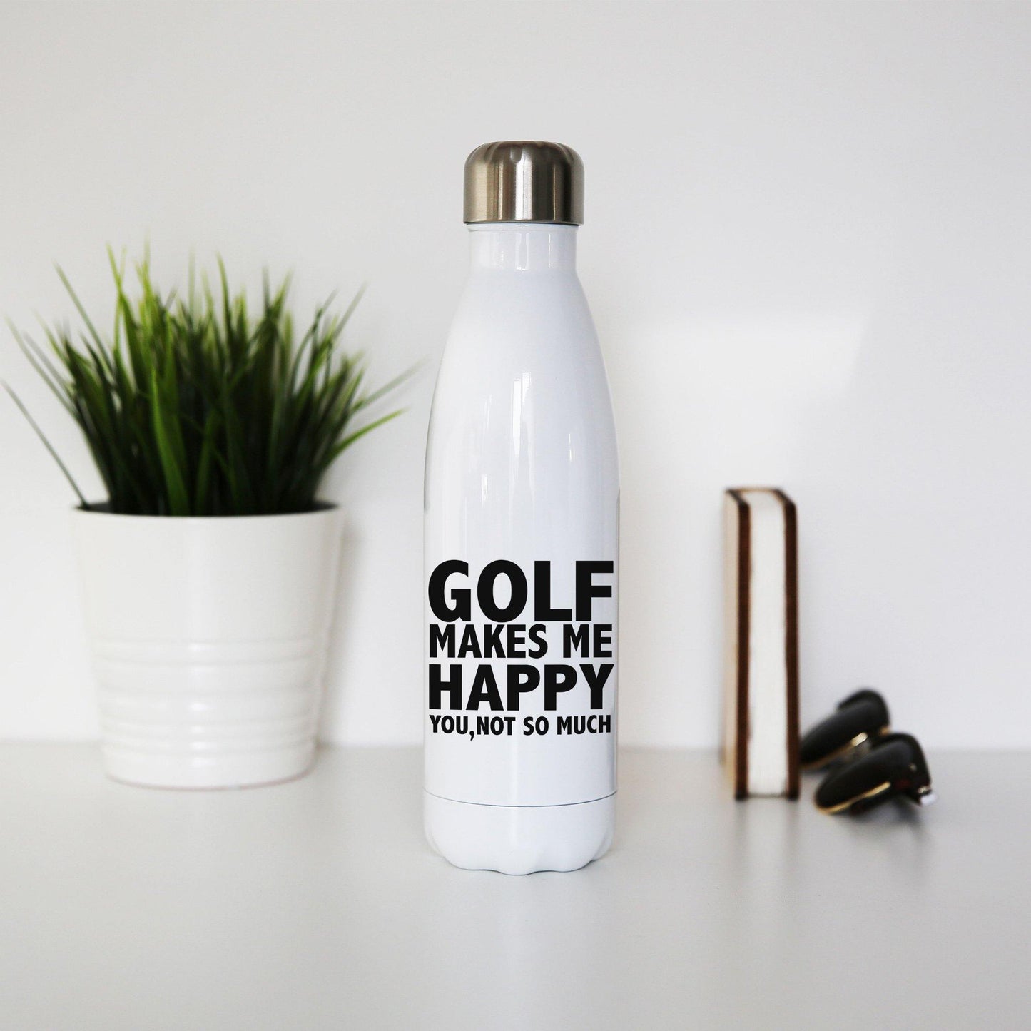 Golf makes me happy funny golf water bottle stainless steel reusable