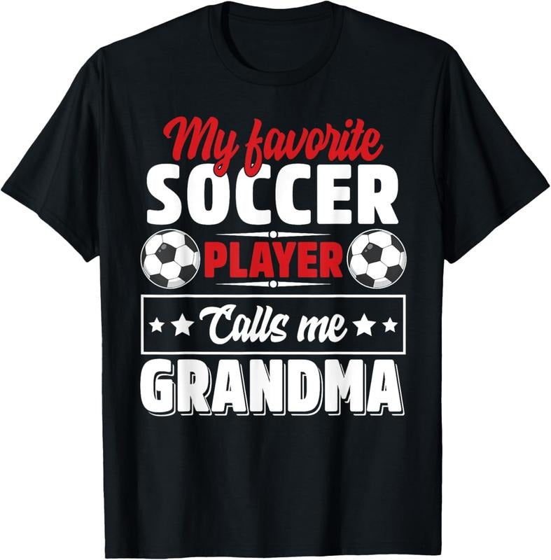 100% Cotton My Favorite Soccer Player Calls Me Grandma Mothers Day Cute T-Shirt - clothing by TeeHivey.com