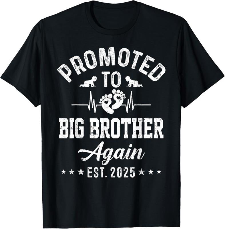 100% Cotton Promoted To Big Brother Again Est 2025 Funny Announcement T-Shirt