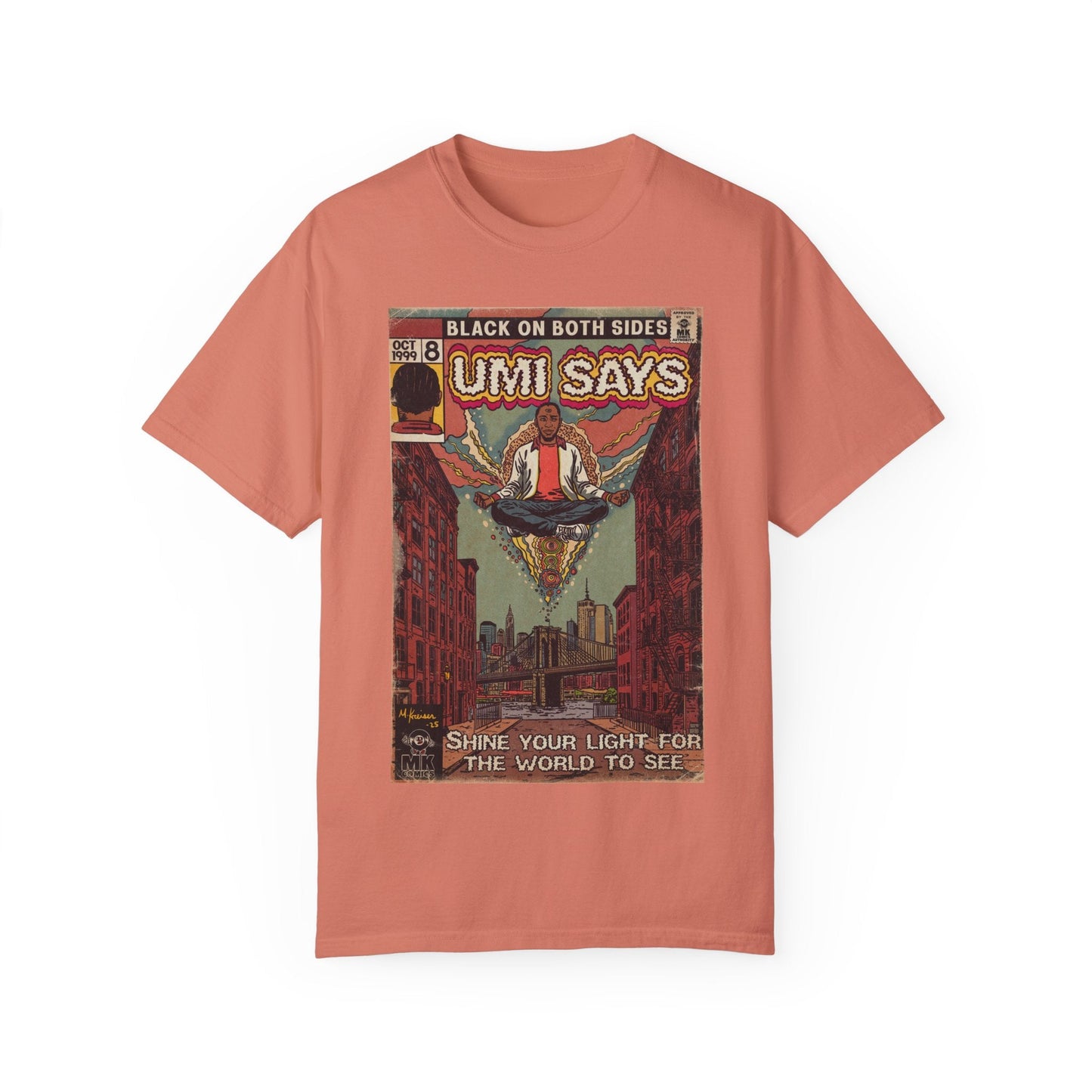 Mos - Umi Says - Unisex Comfort Colors T-shirt
