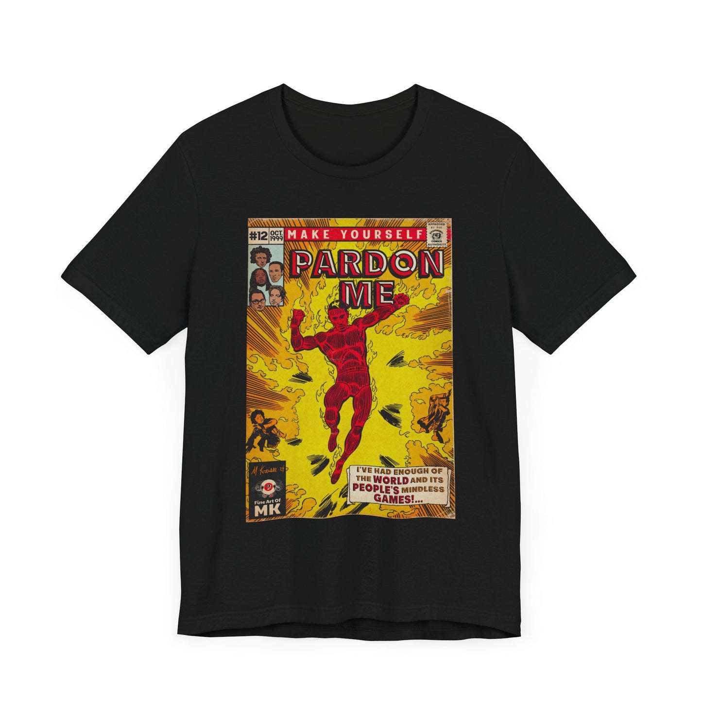 Pardon Me - Unisex Jersey Short Sleeve Tee