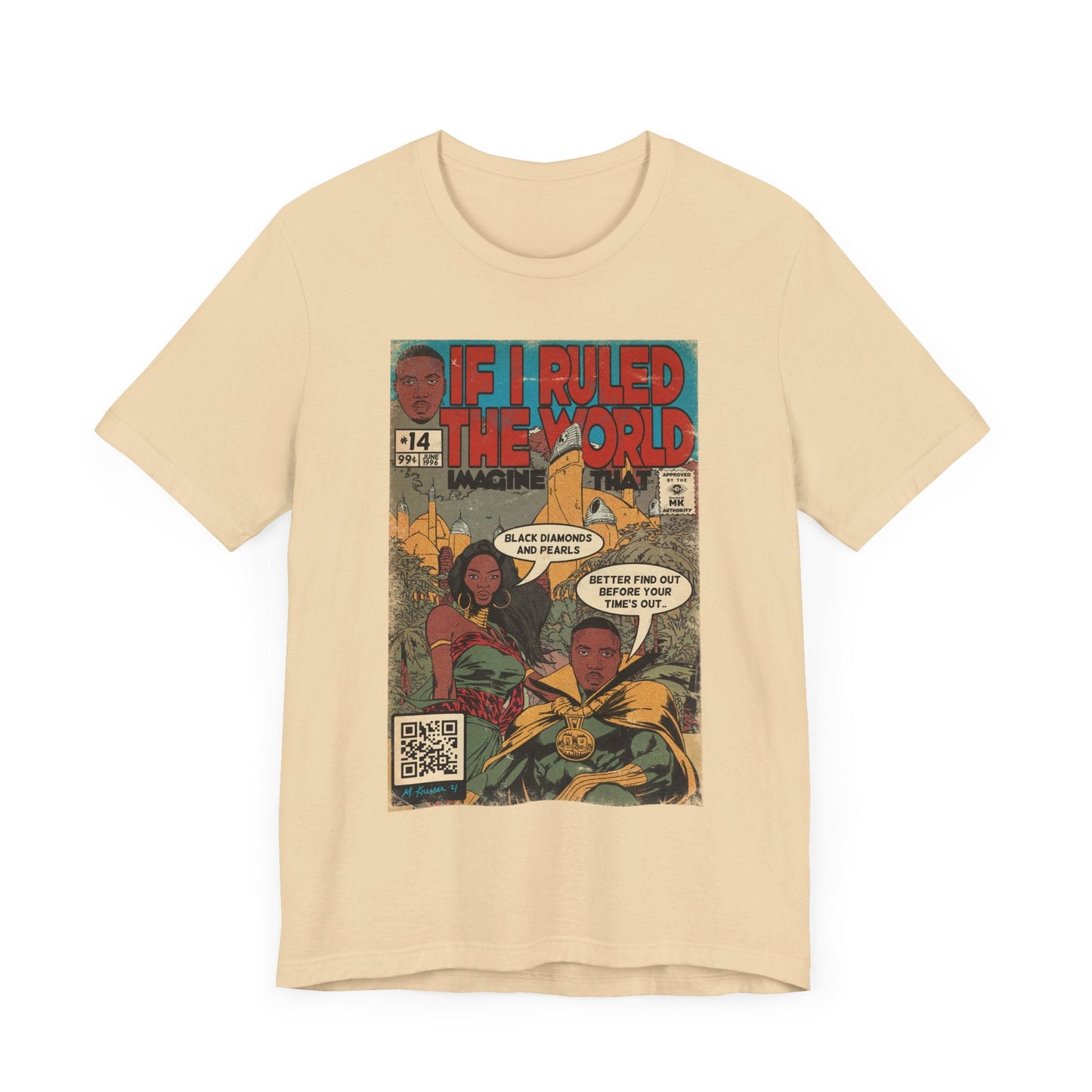 If I Ruled The World - Unisex Jersey T-Shirt