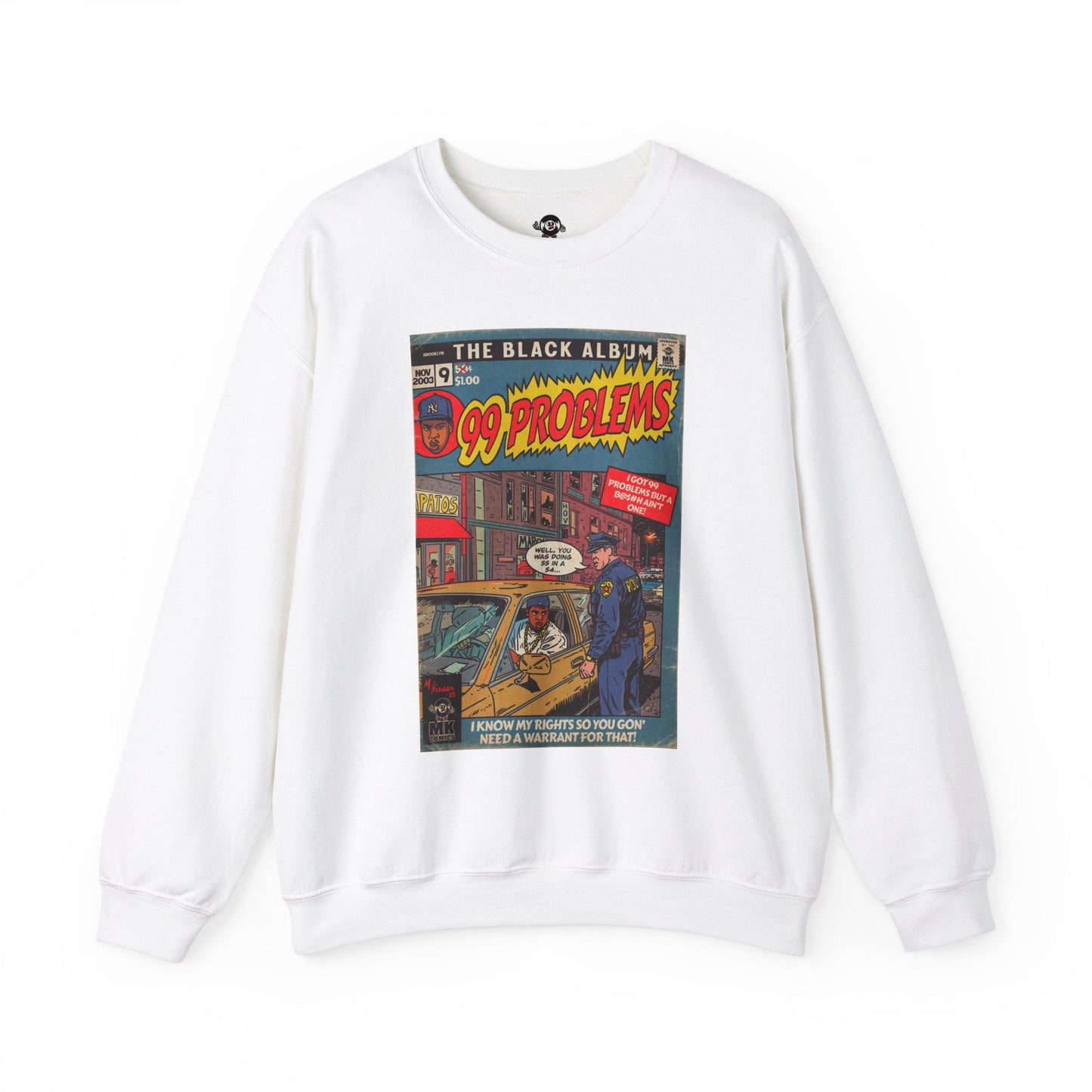 99 Problems - Unisex Heavy Blendâ„¢ Crewneck Sweatshirt