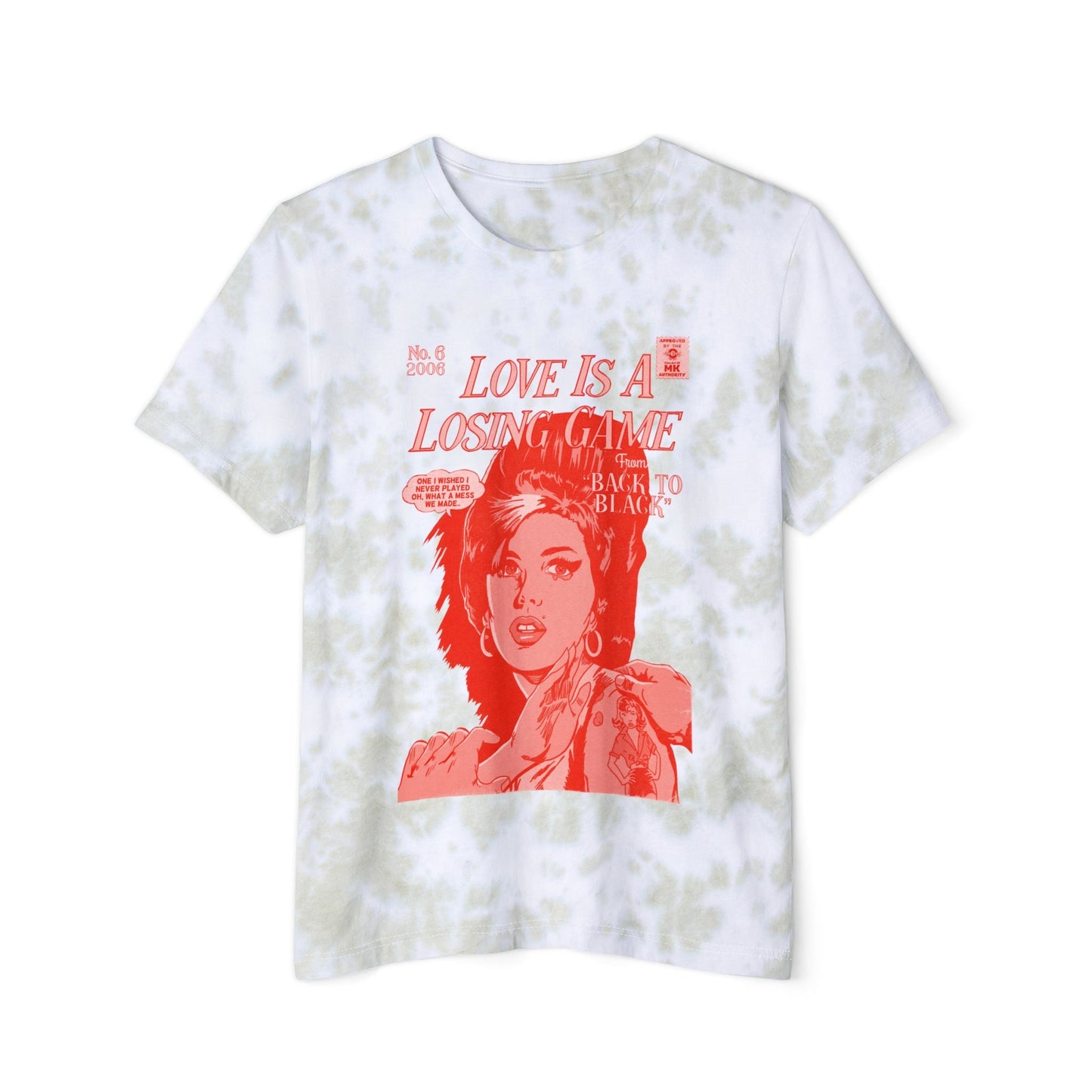 Love is a Losing Game - Unisex FWD Fashion Tie-Dyed T-Shirt
