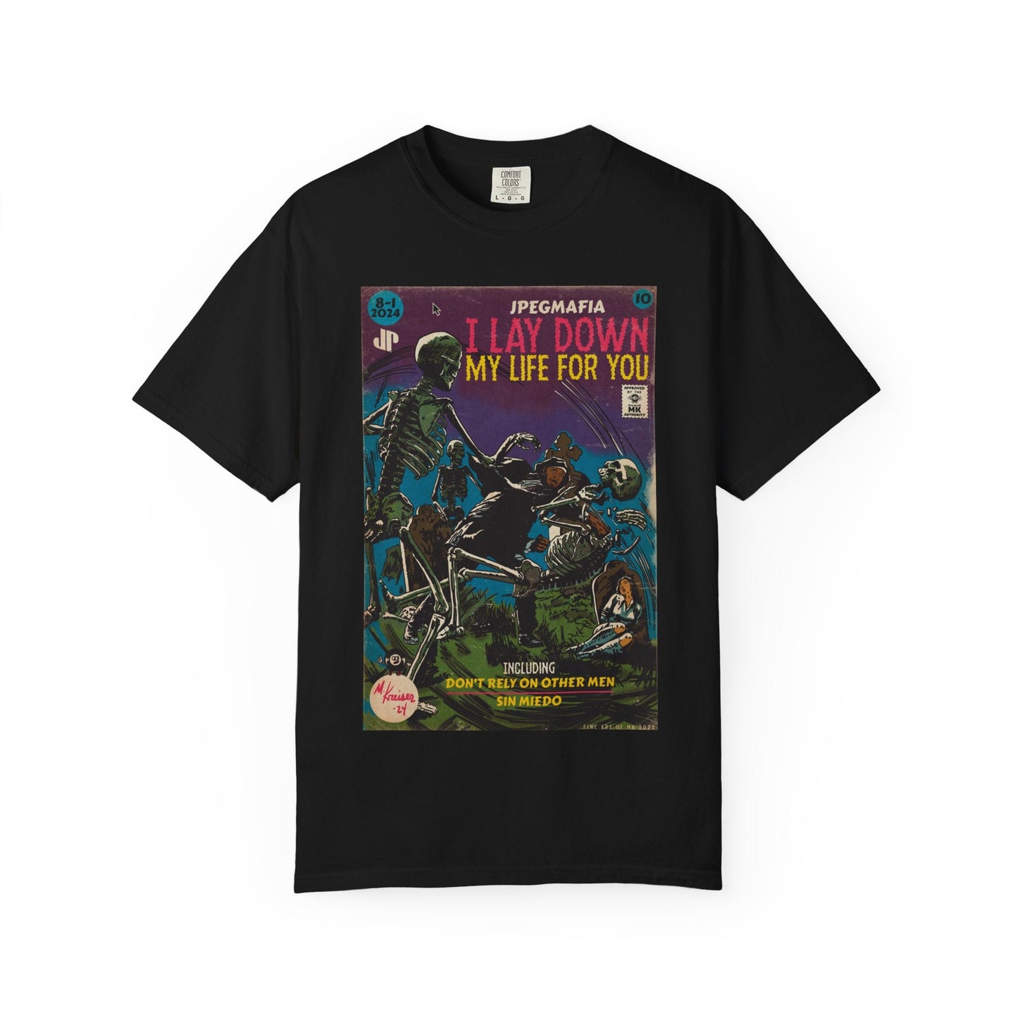 I Lay Down My Life For You - Unisex Comfort Colors T-shirt