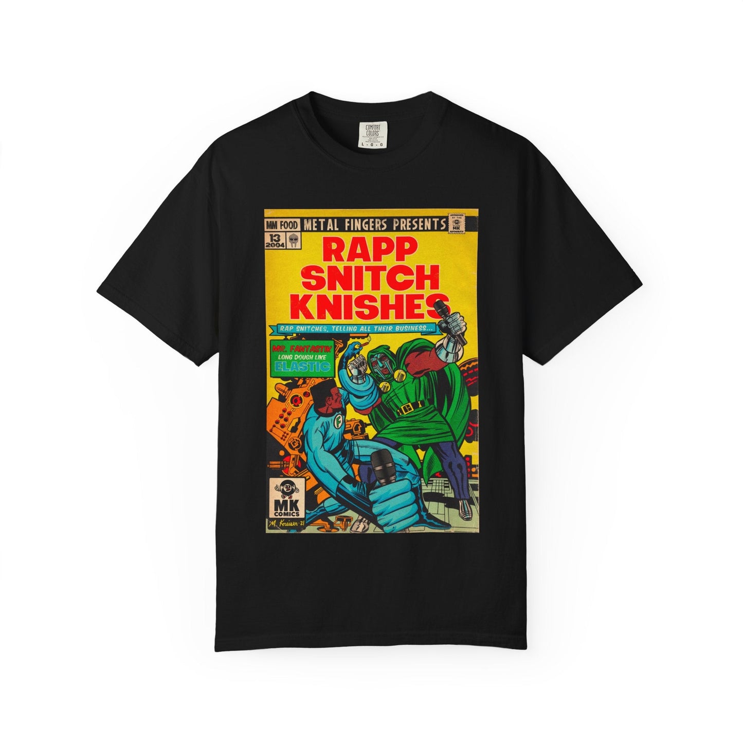Rapp Snitch Knishes - Unisex Comfort Colors T-shirt