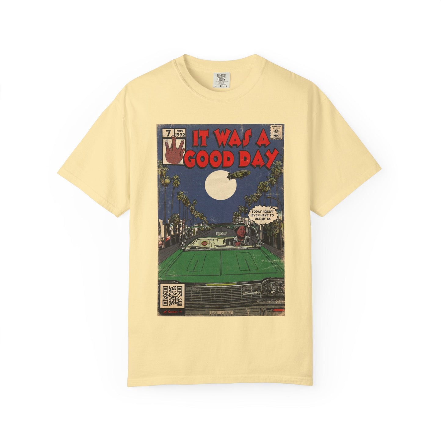It Was a Good Day - Unisex Comfort Colors T-shirt