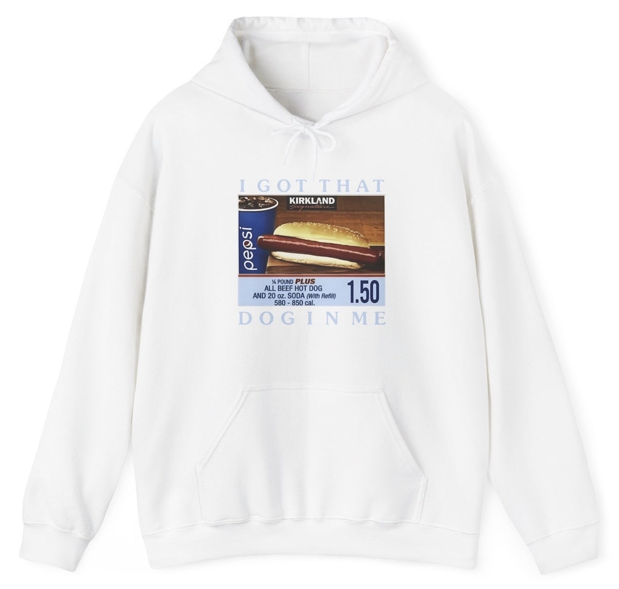 I Got That Dog In Me Costco Hotdog Hoodie - clothing by TeeHivey.com (Image 2)