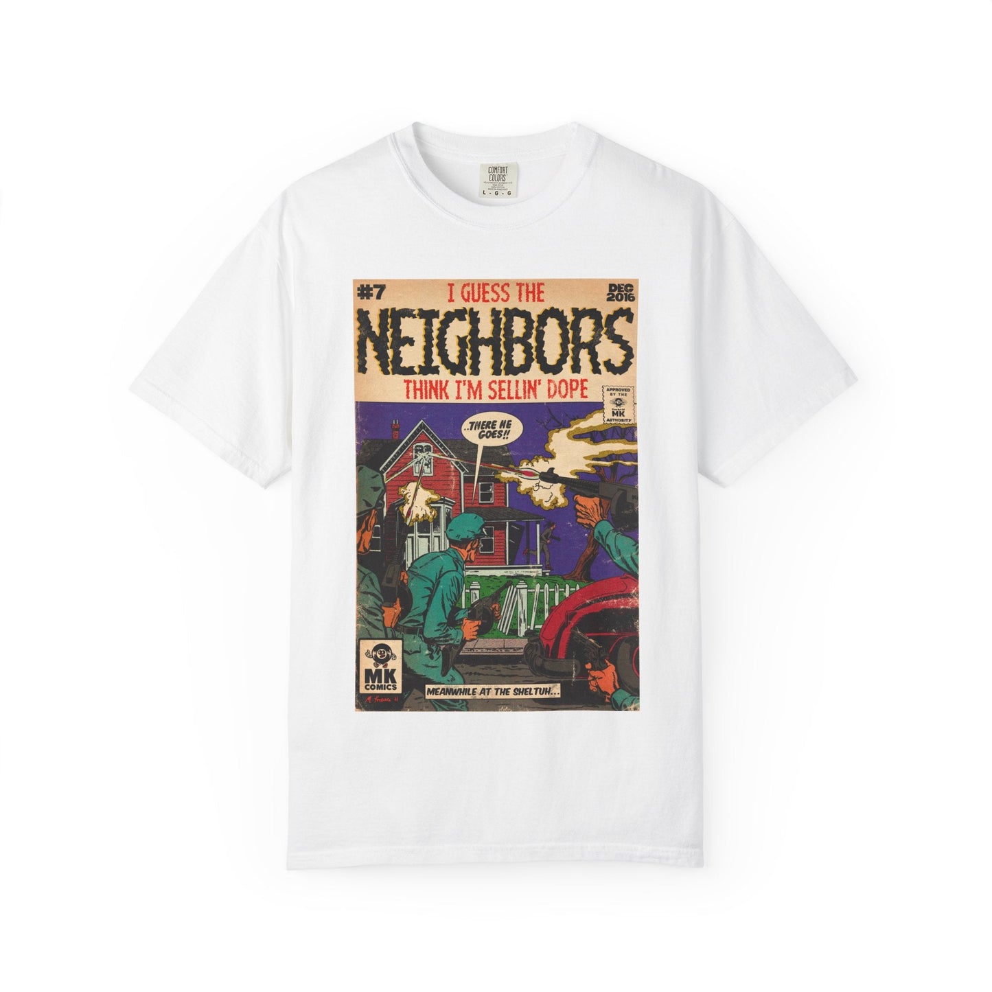 Neighbors - Unisex Comfort Colors T-shirt