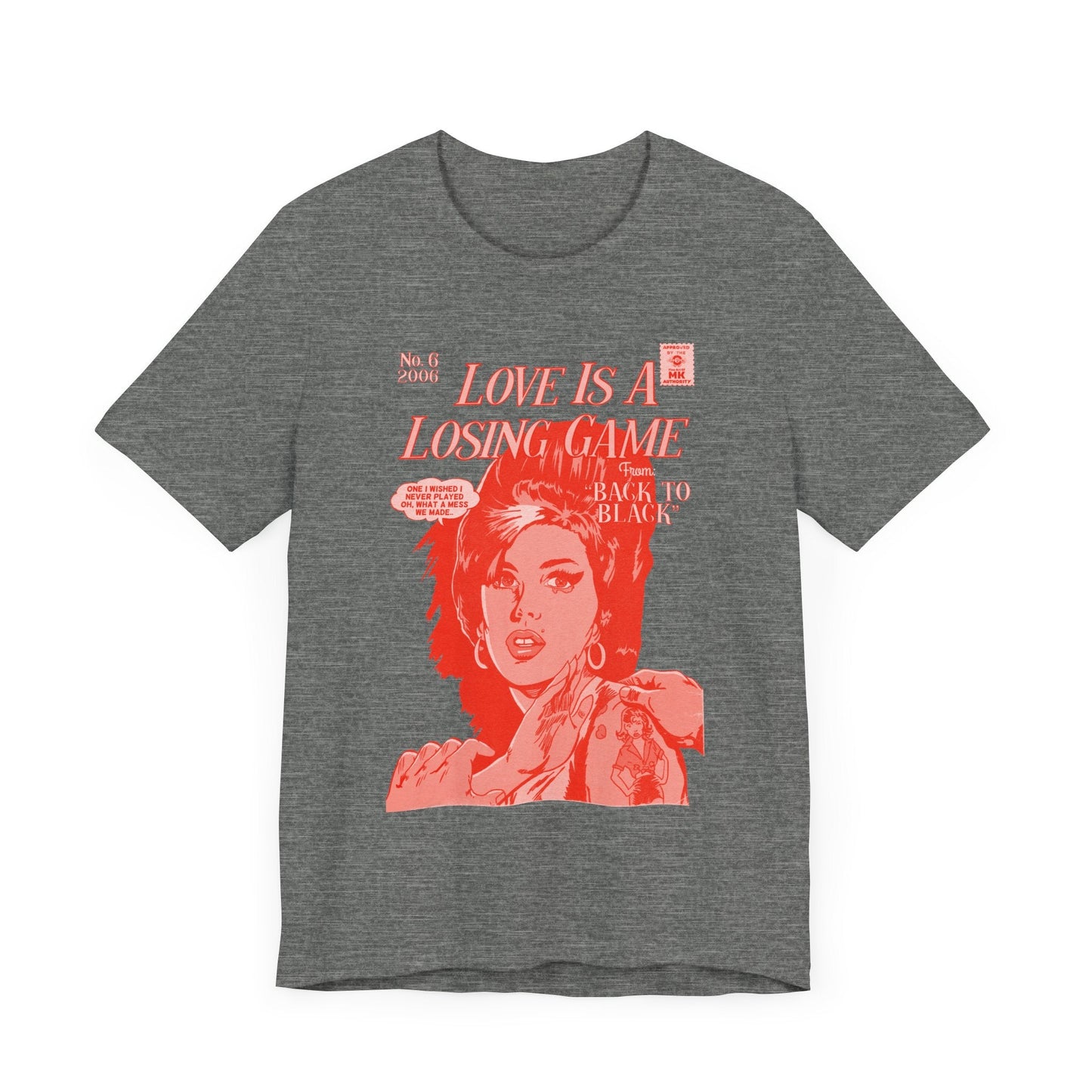 Love is a Losing Game - RED VARIANT - Unisex Jersey Short Sleeve Tee