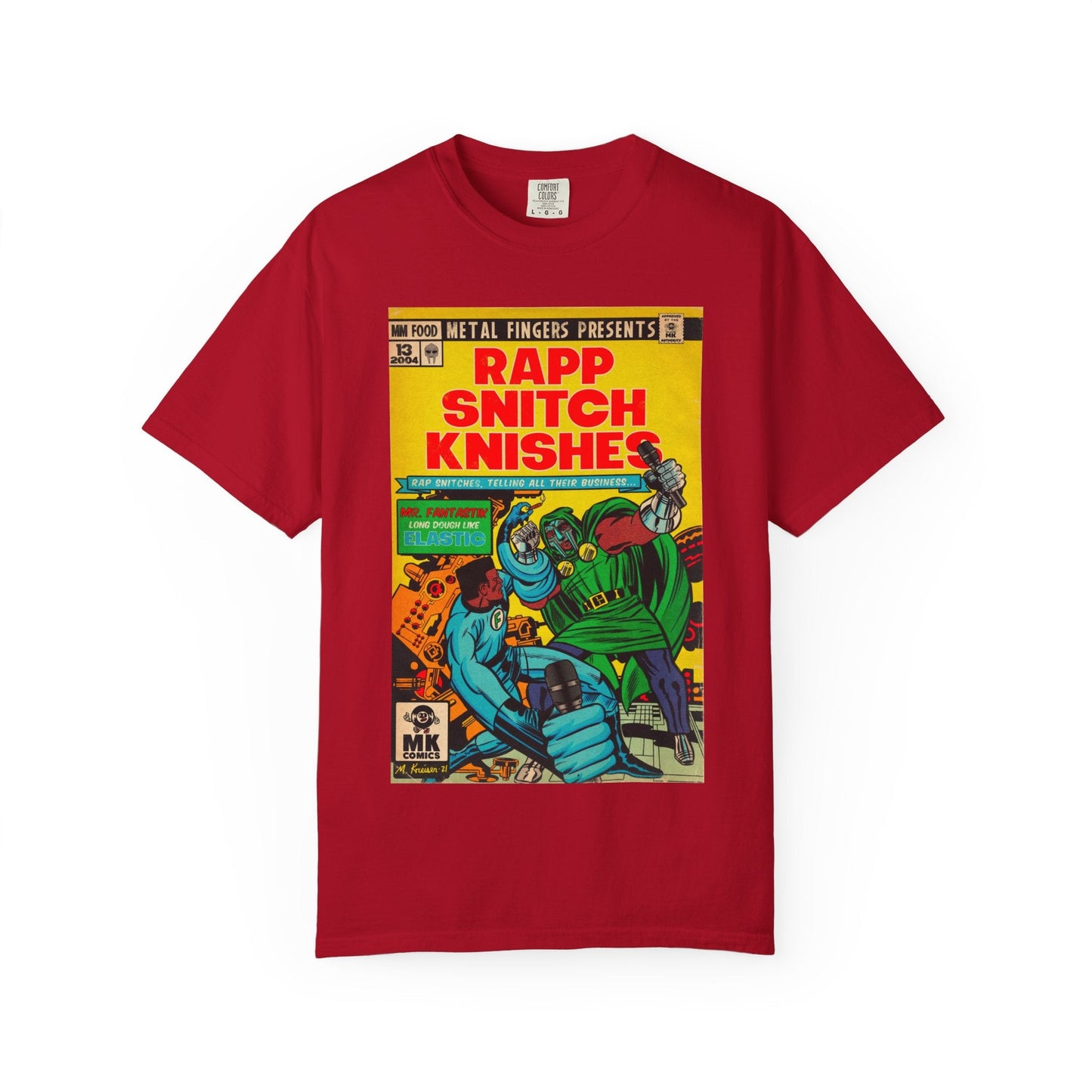Rapp Snitch Knishes - Unisex Comfort Colors T-shirt