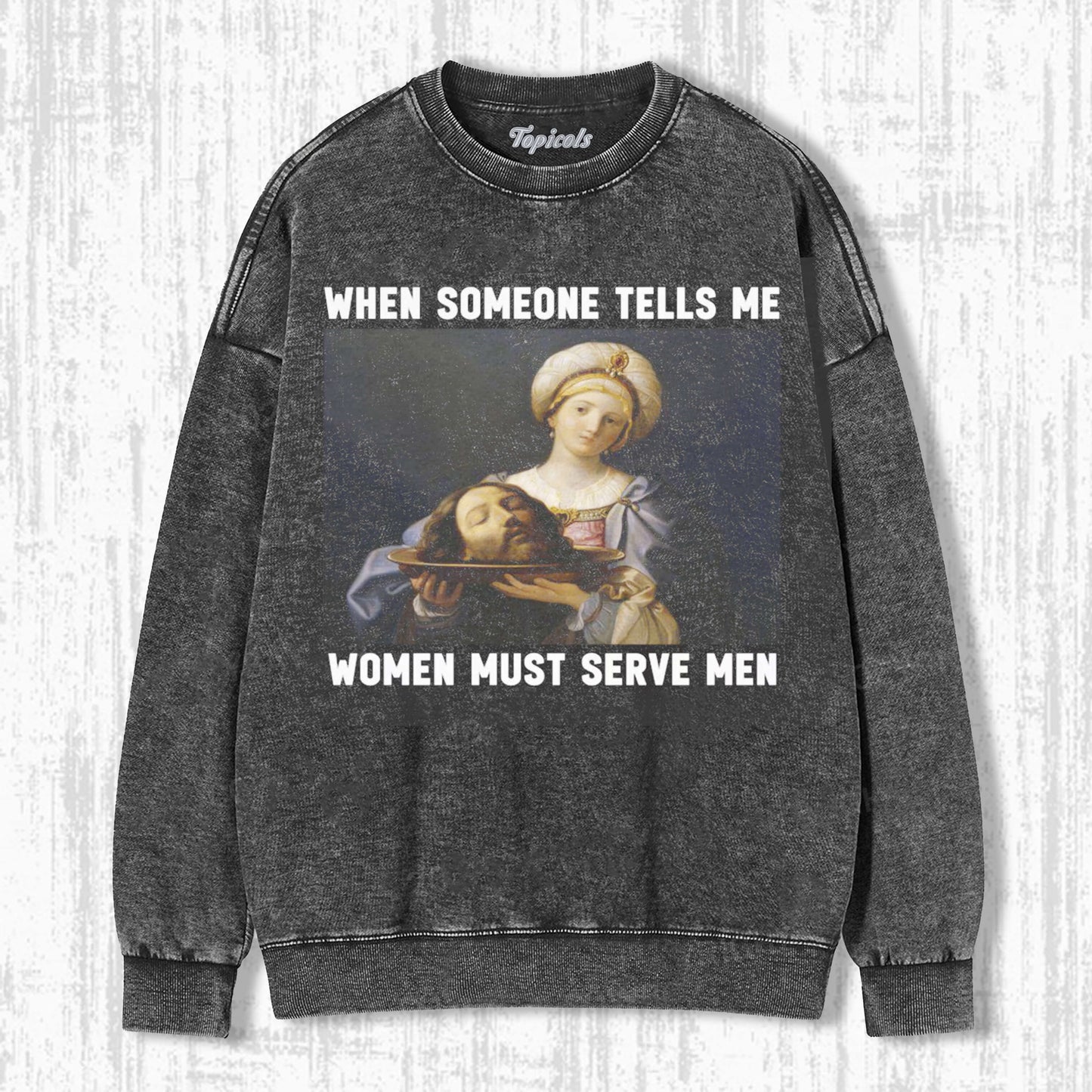 WOMEN SHOULD SERVE MEN SWEATSHIRTS - clothing by TeeHivey.com