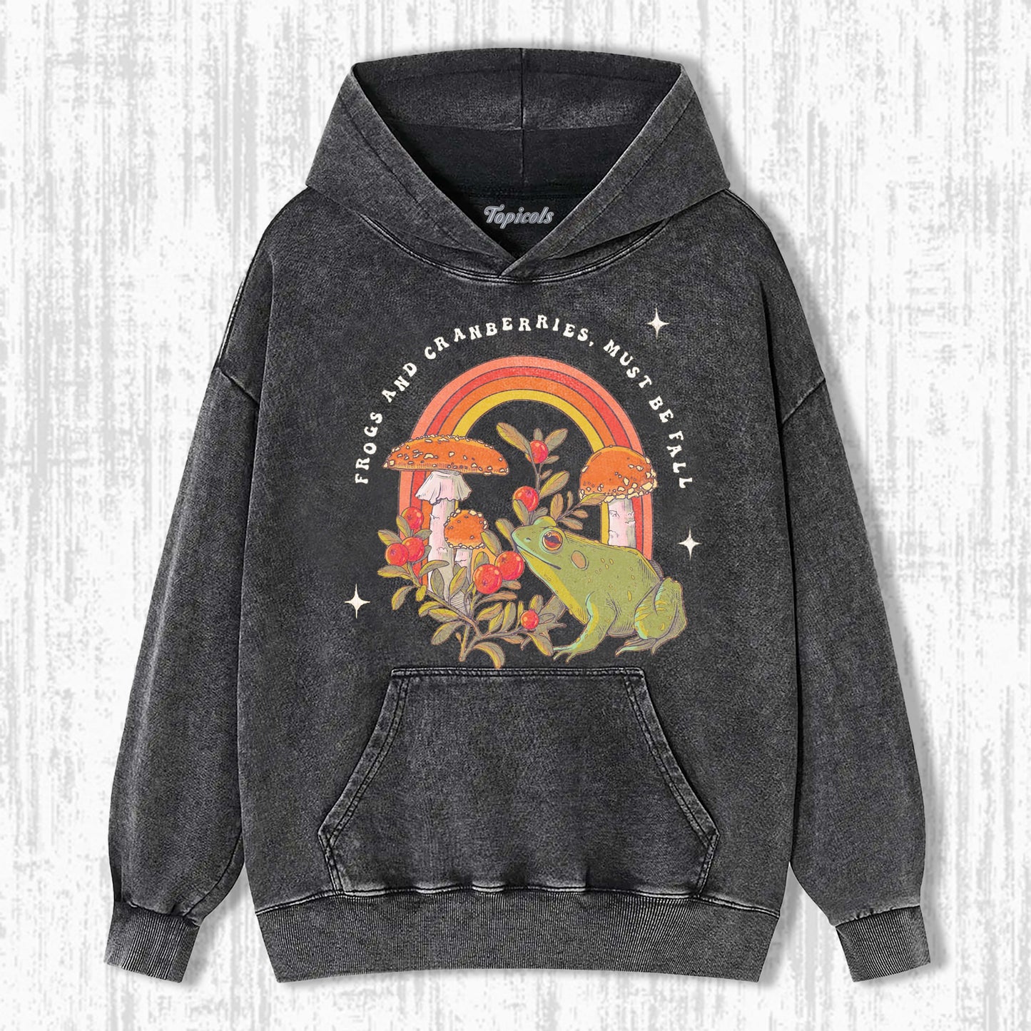 FROGS AND CRANBERRIES MUST BE FALL T-SHIRT