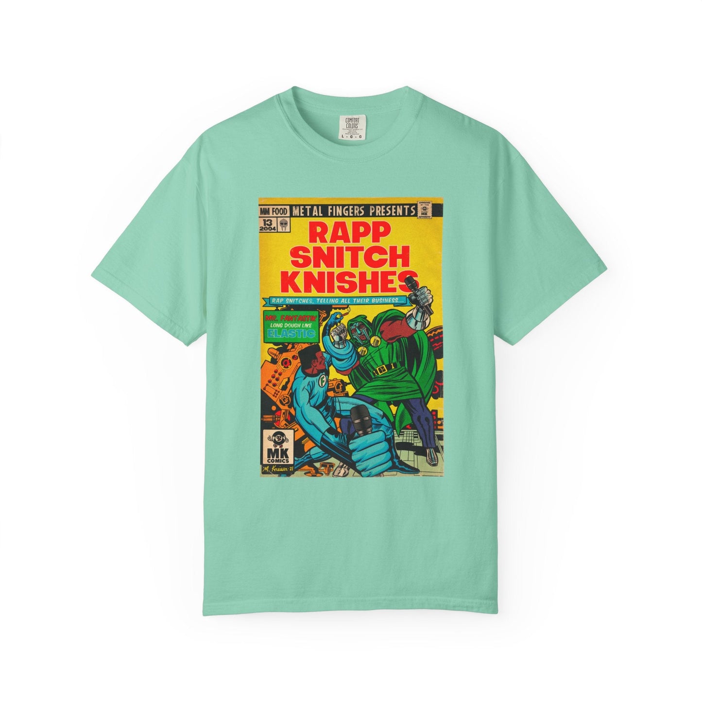 Rapp Snitch Knishes - Unisex Comfort Colors T-shirt
