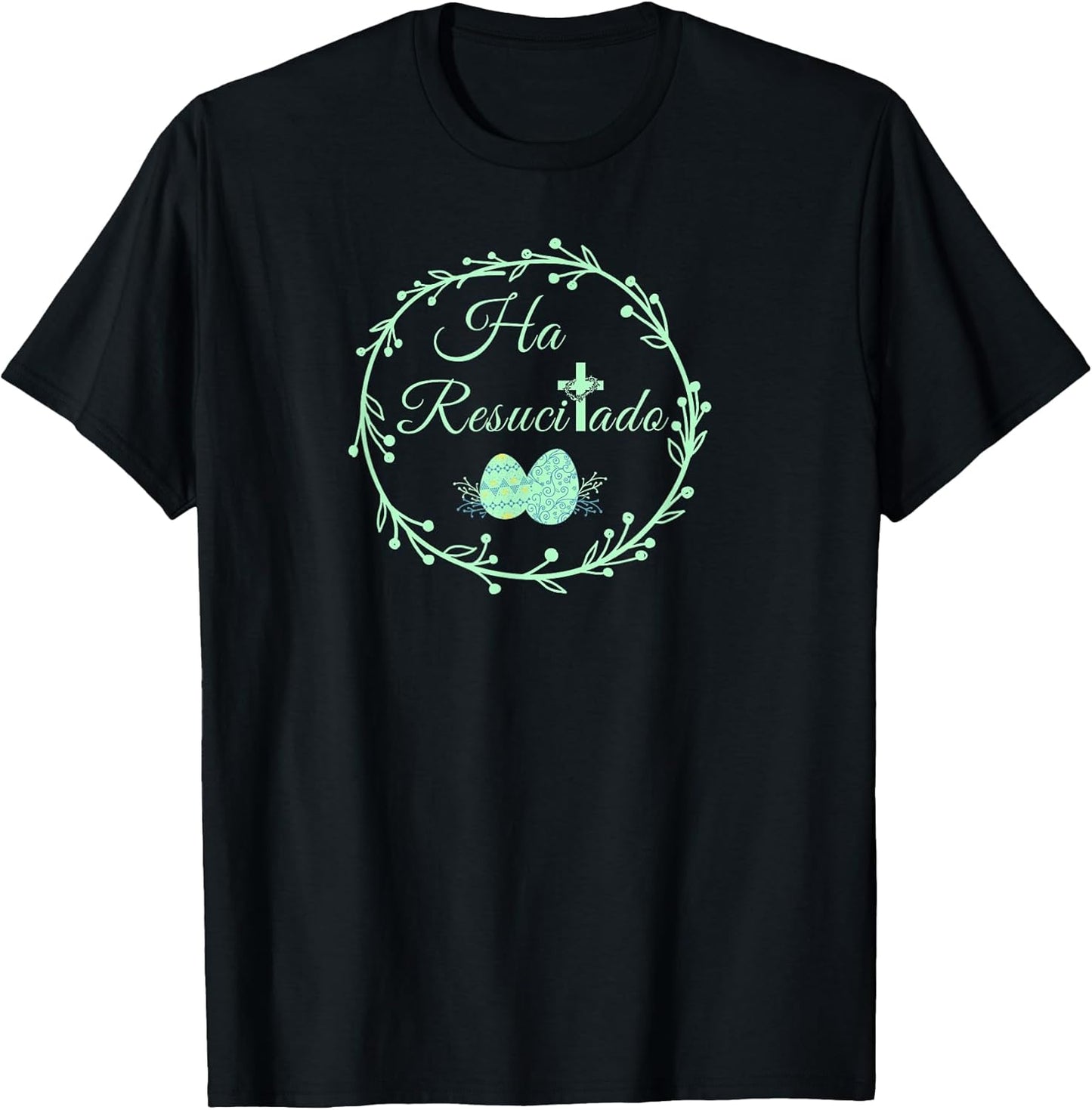 He Is Risen Spanish Ha Resucitado Happy Easter Jesus Cross T-Shirt