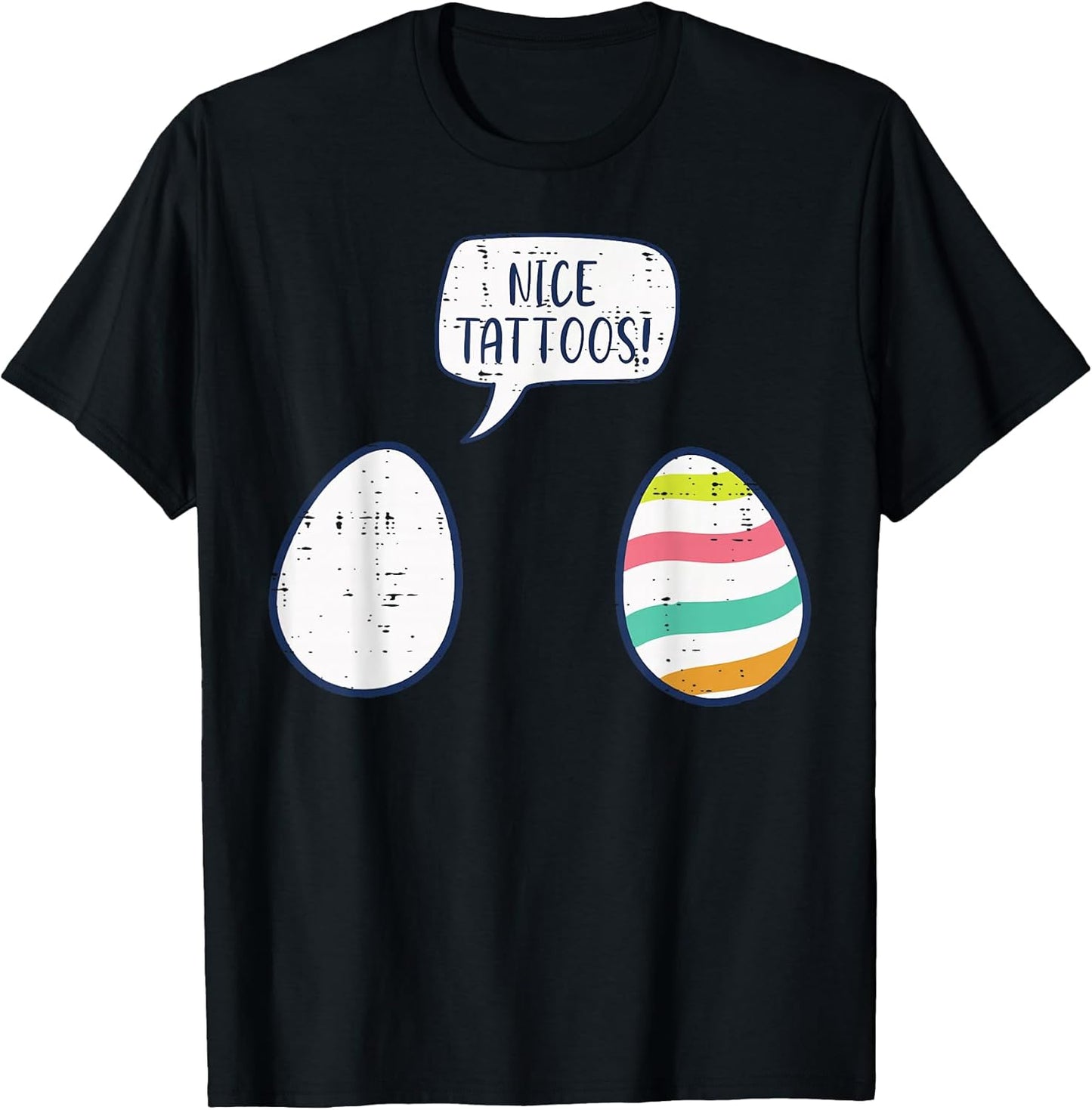 Easter Eggs Nice Tattoo Funny Dye Egg Hunt Men Women Kids T-Shirt