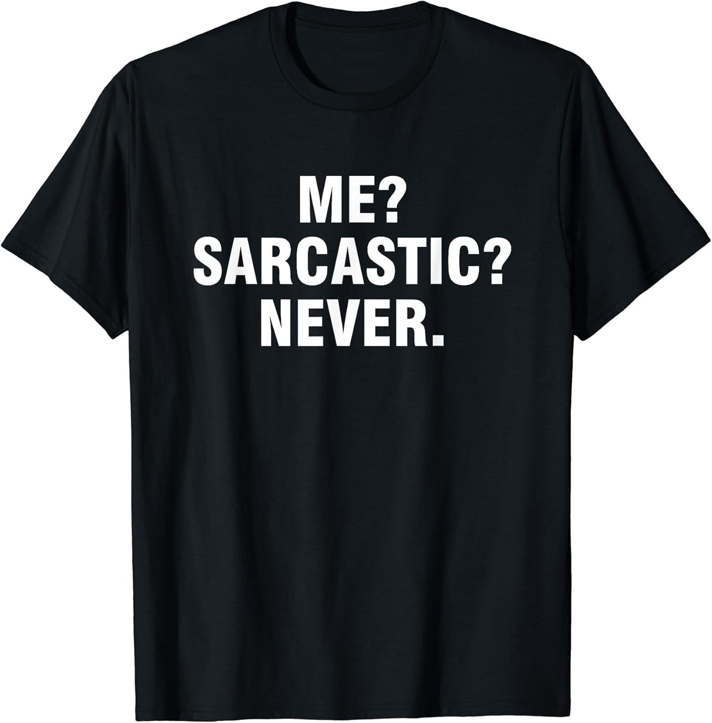 Funny humorous sarcastic tees