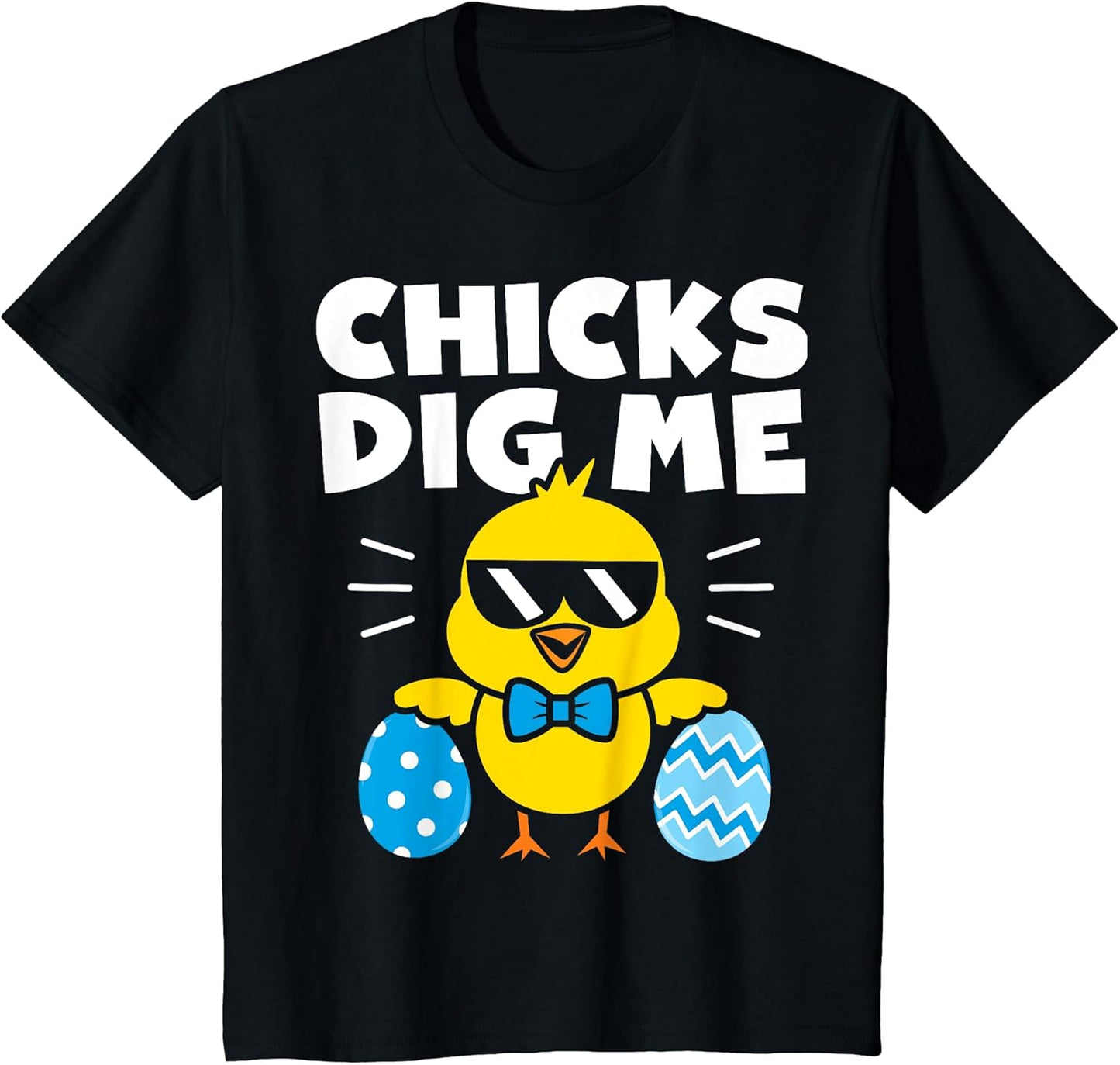 Kids Boys Easter Shirt Chicks Dig Me Easter Egg Hunt Kids Toddler T-Shirt