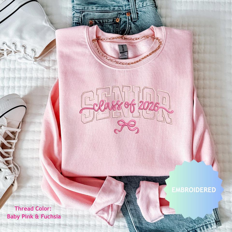 Senior Class of 2026 Embroidered Sweatshirt with Bow, Graduation Crewneck, Back to School, Senior Year, Coquette Style