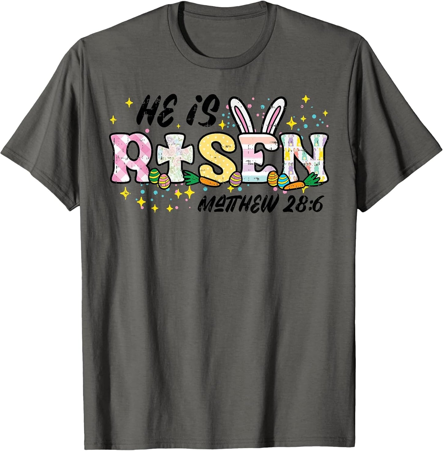 Easter He is Risen Matthew 28 6 Christian Women Men Kids T-Shirt
