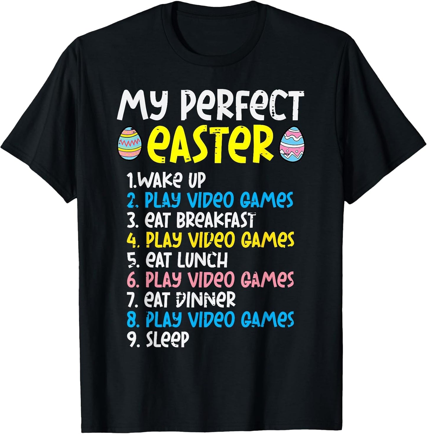 My Perfect Easter Play Video Gamer Funny Gamer Boys Kids Men T-Shirt