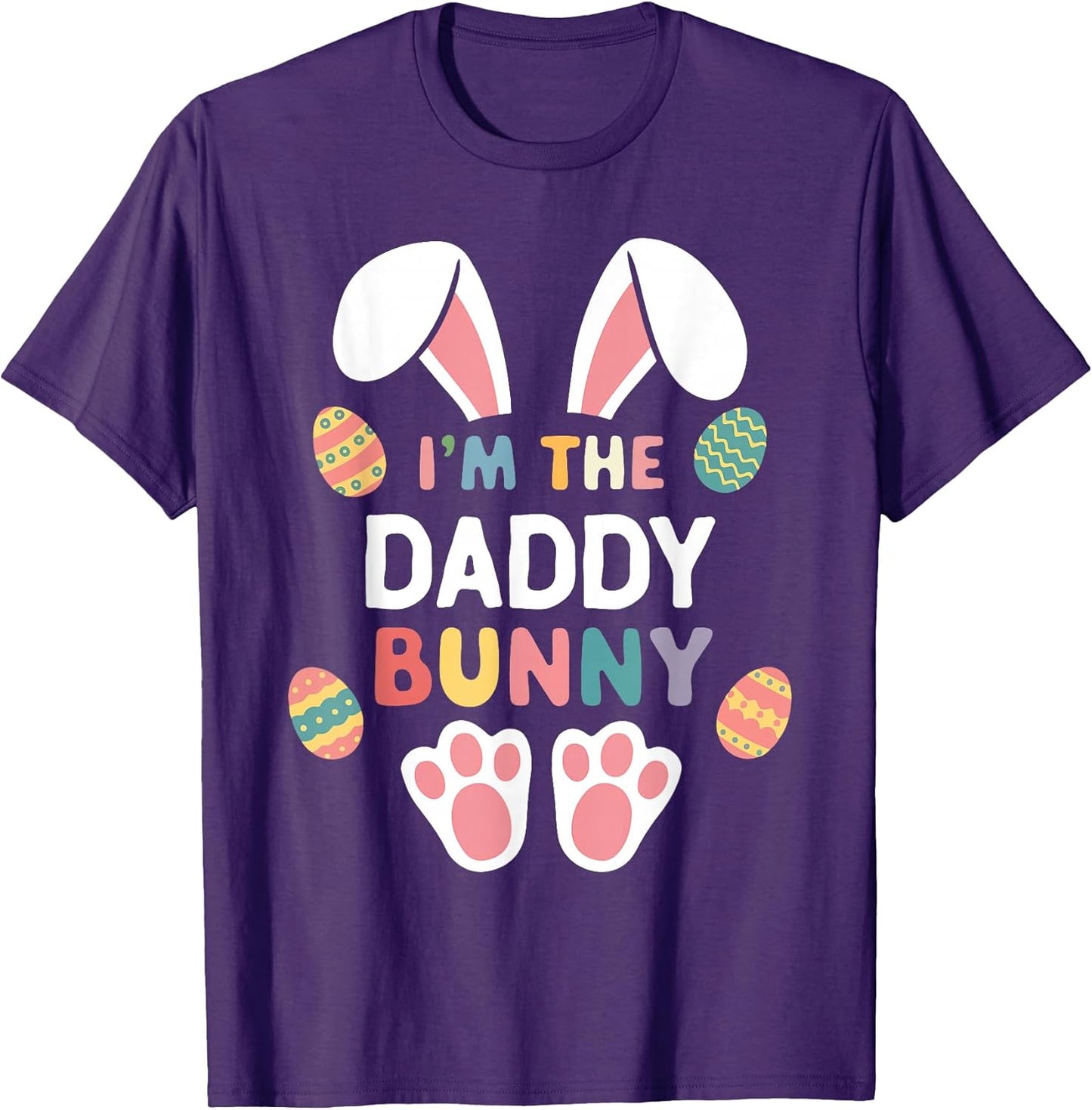I'm The Daddy Bunny Easter Matching Family T-Shirt