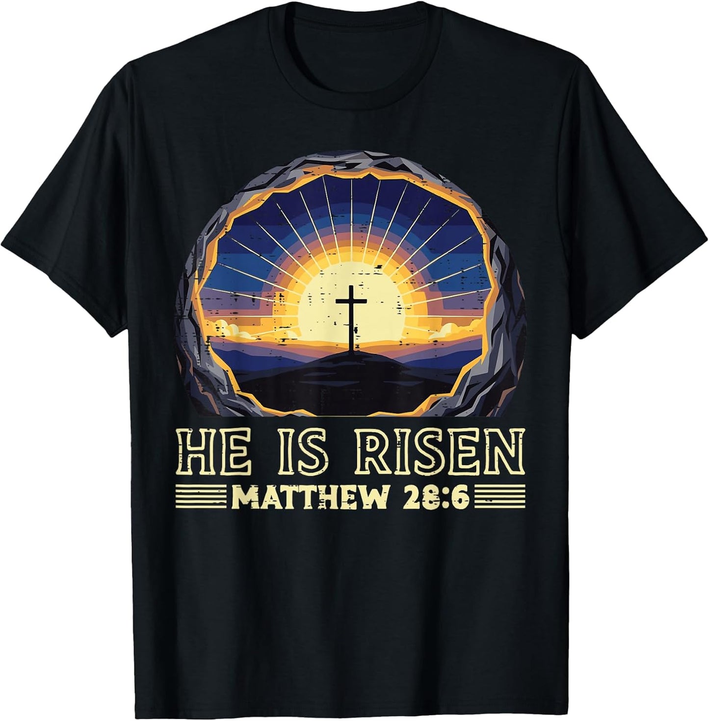 Easter He is Risen Cross Matthew 28 6 Jesus Men Women Kids T-Shirt