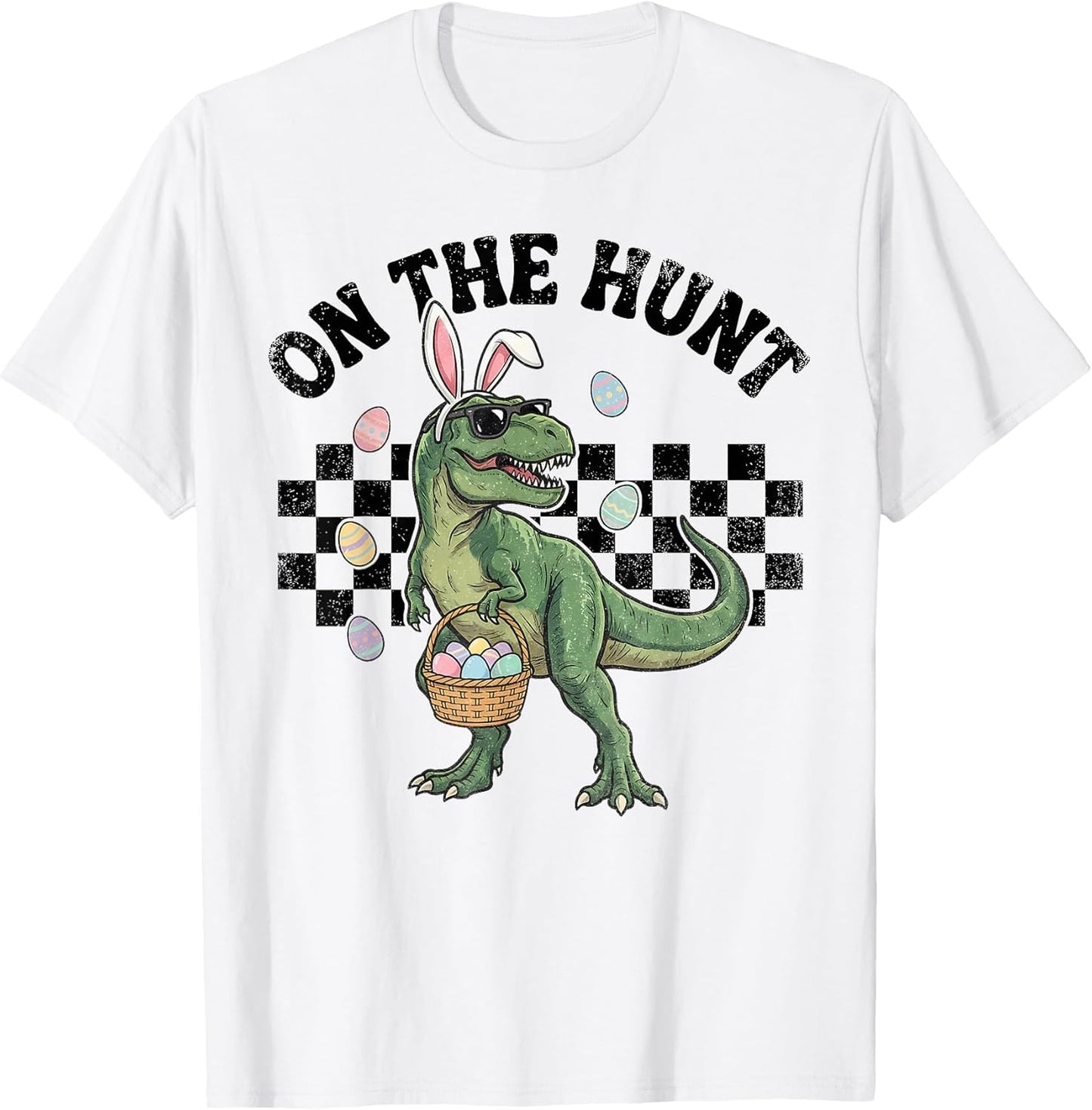 On The Hunt Easter Day Dinosaur Bunny Ears Eggs Basket T-Shirt