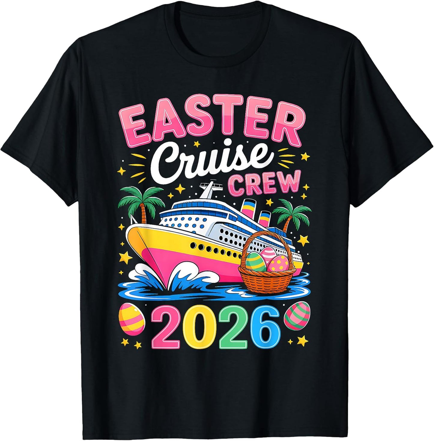 Easter Cruise Crew 2026 Matching Family Vacation Easter Day T-Shirt