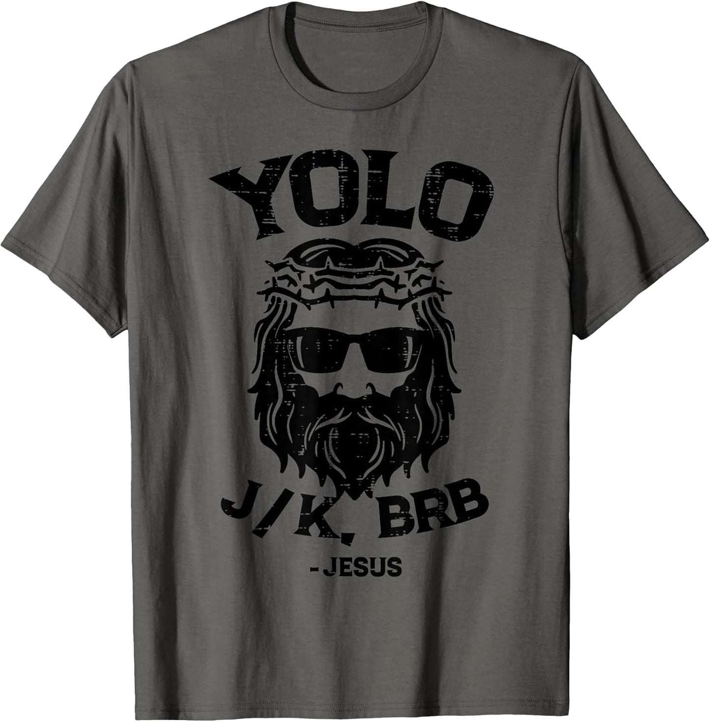 Yolo Jk BRB Jesus Funny Easter Day Ressurection Christians T-Shirt Small