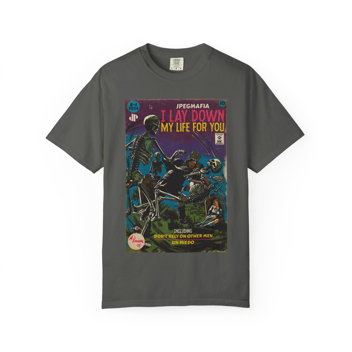 I Lay Down My Life For You - Unisex Comfort Colors T-shirt