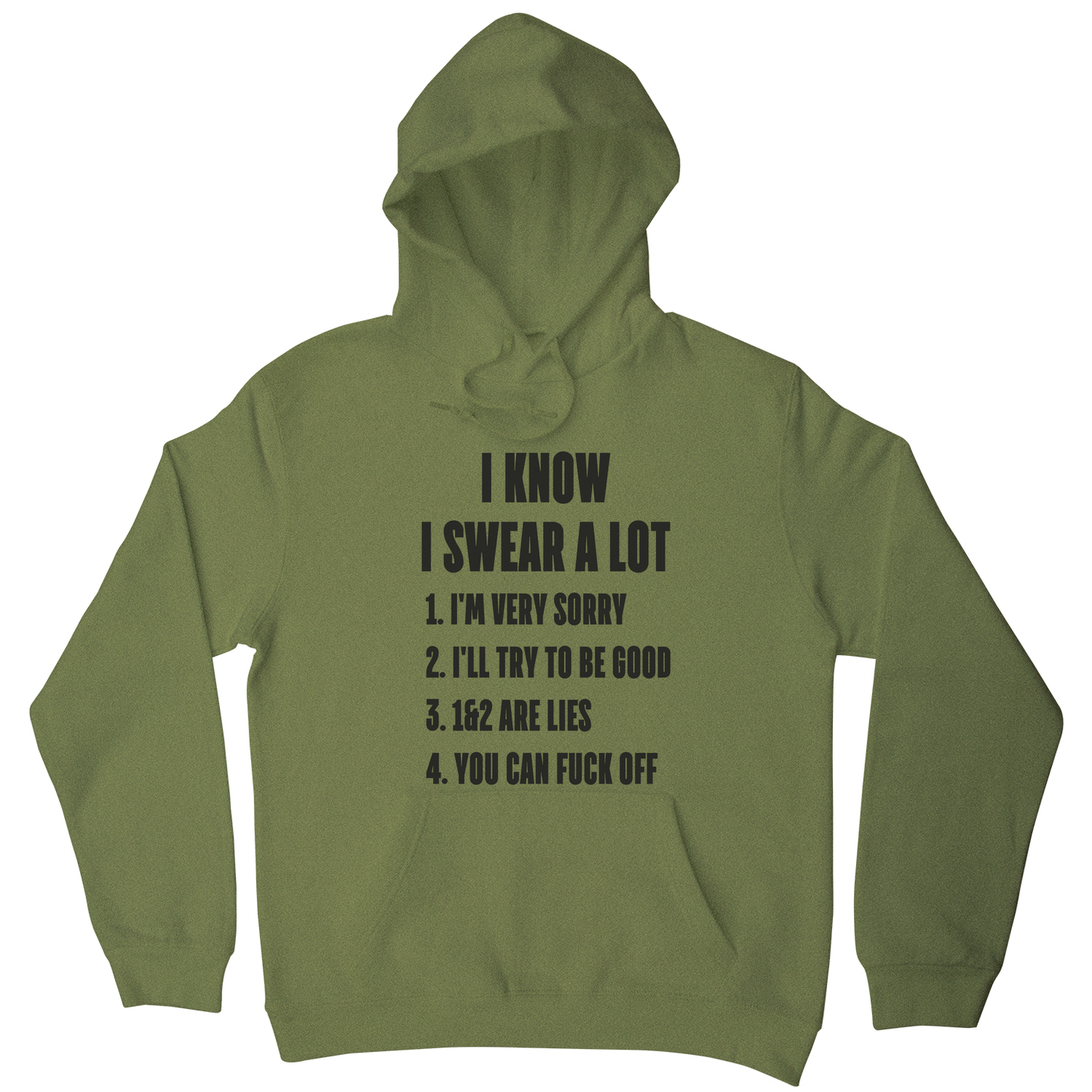 I know I swear a lot funny rude offensive hoodie