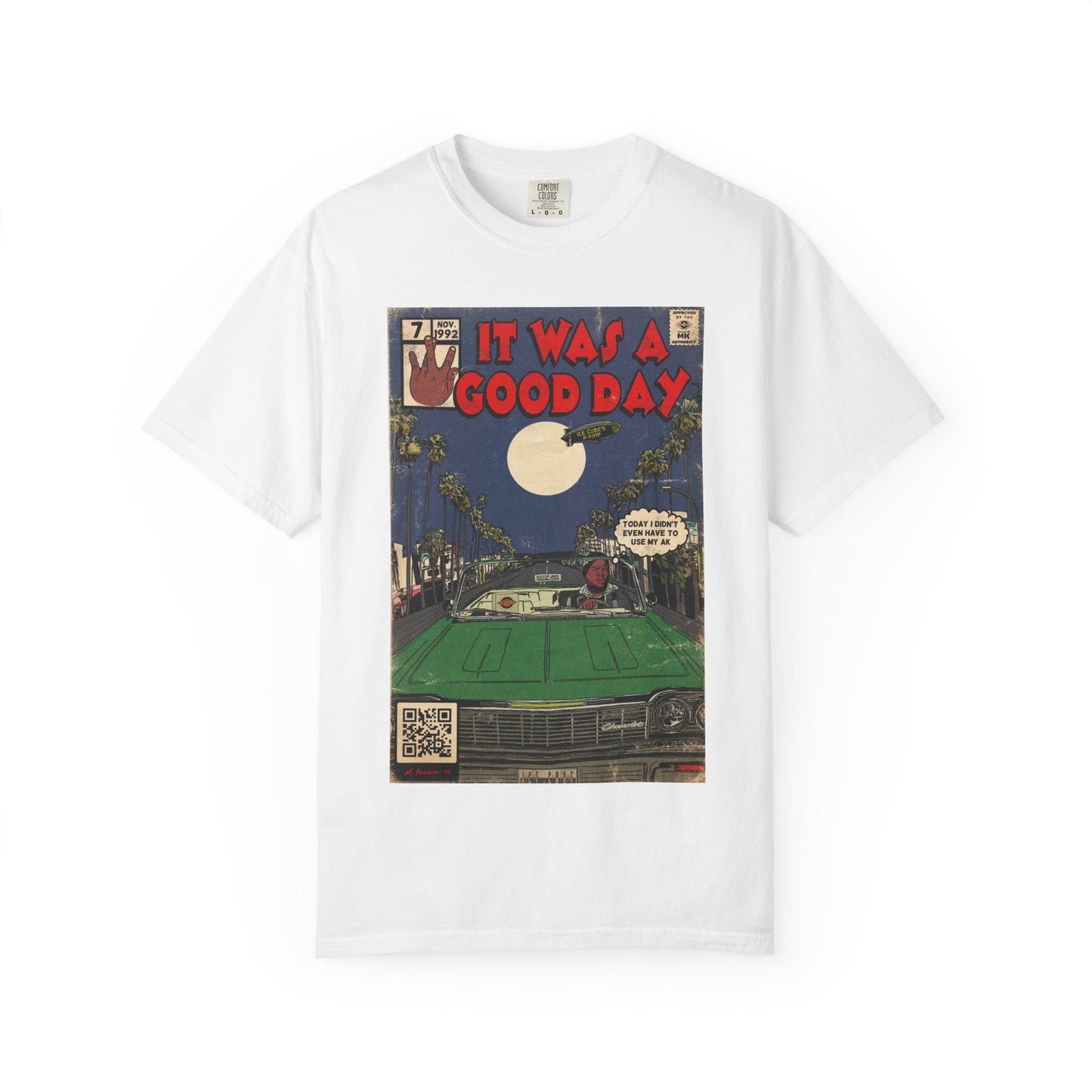 It Was a Good Day - Unisex Comfort Colors T-shirt