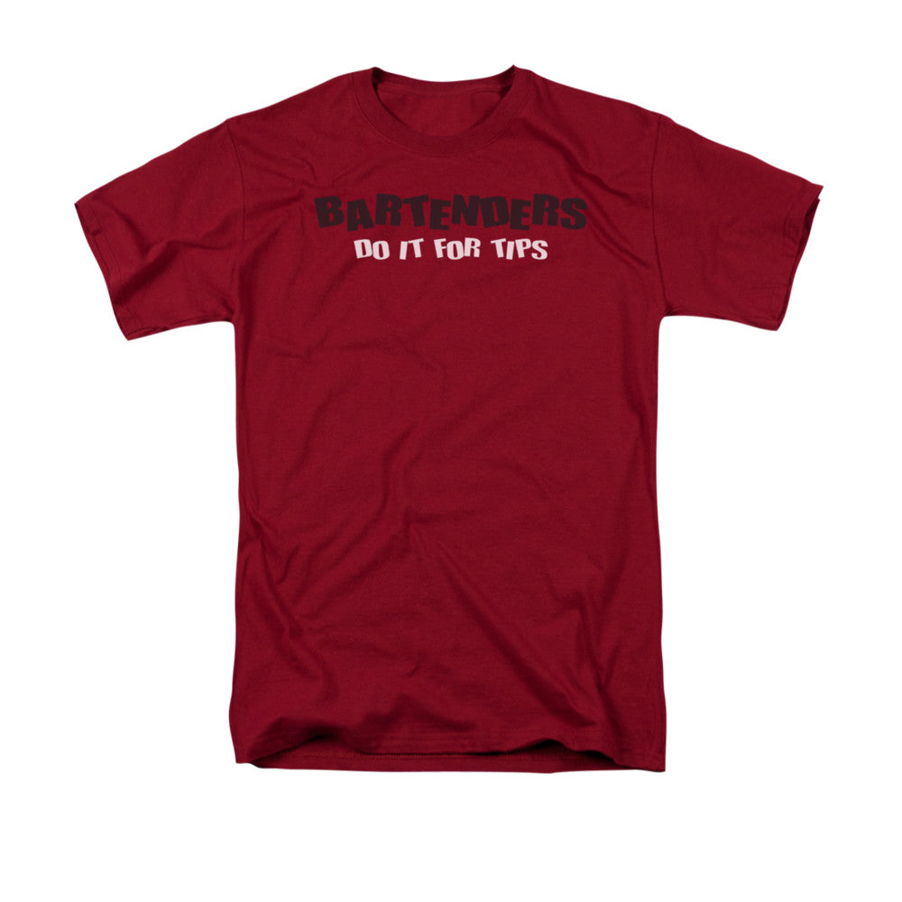 Bartenders Do It For Tips Mens T Shirt Cardinal - clothing by TeeHivey.com