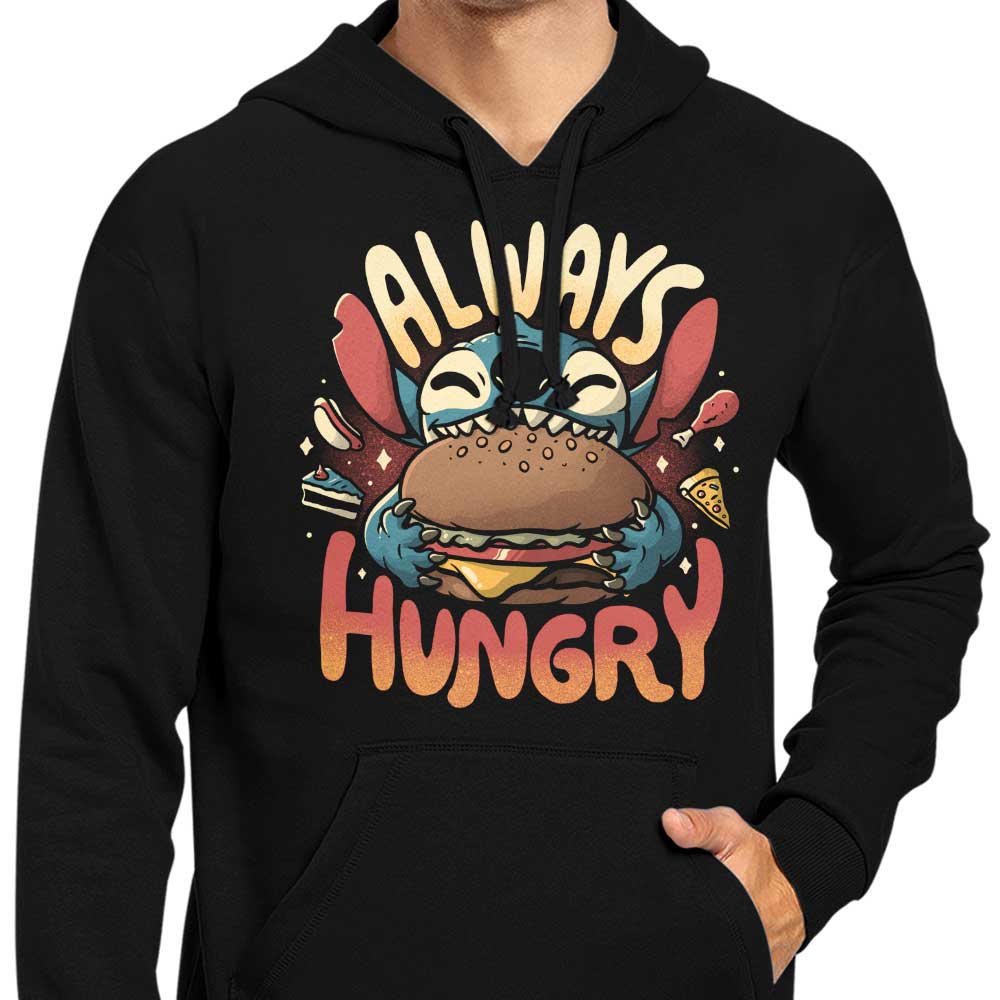 Always Hungry - Hoodie
