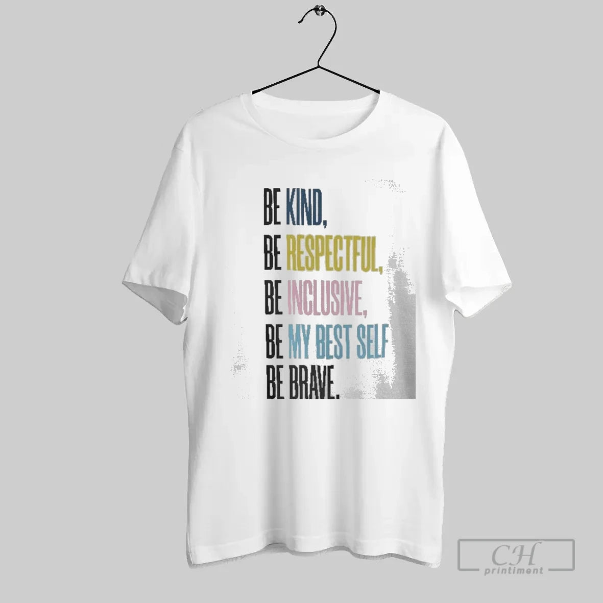 Annunciation Be Kind Be Respectful Be Inclusive Be My Best Self Be Brave - clothing by TeeHivey.com