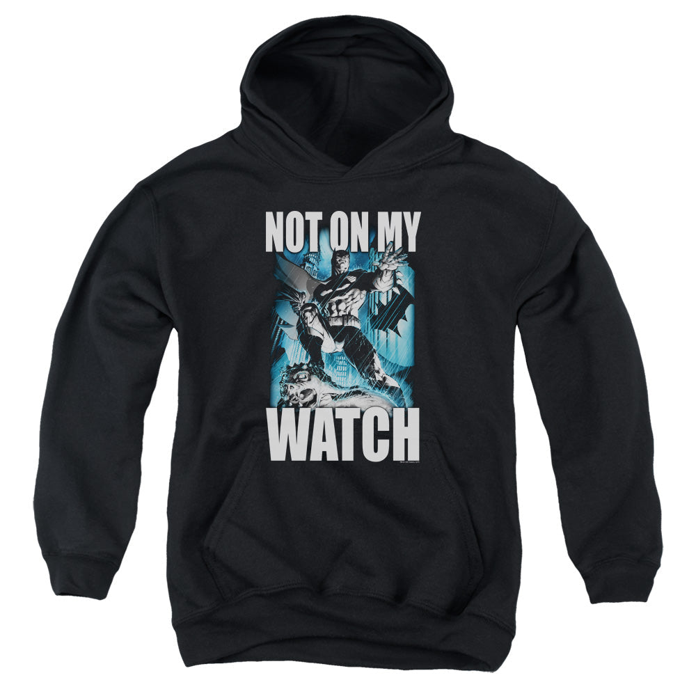 Batman Not On My Watch Kids Youth Hoodie Black