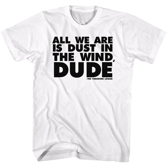 Bill And Ted - All It Is - Short Sleeve - Adult - T-Shirt
