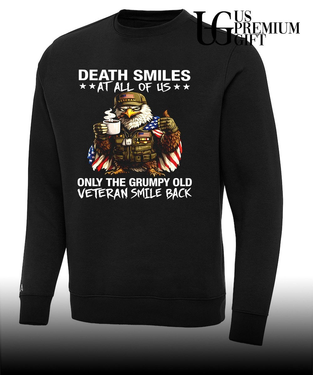 Bald Eagle American Veteran Death Smiles at all of Us Only the Grumpy Old shirt