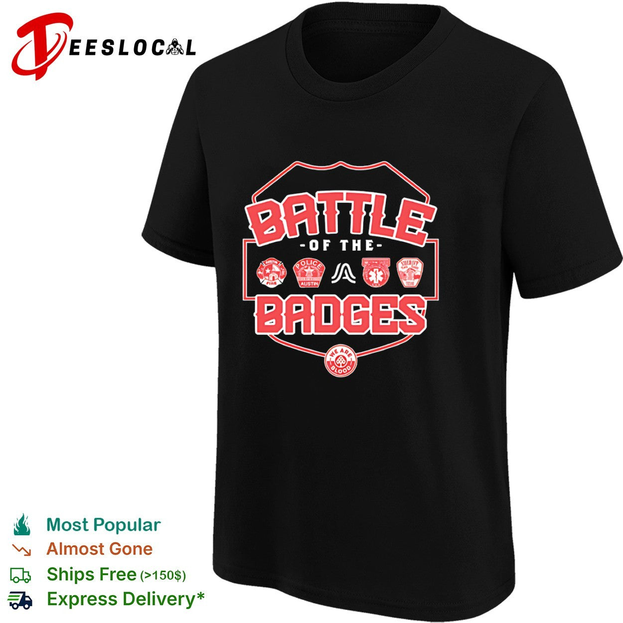 Battle of the Badges shirt