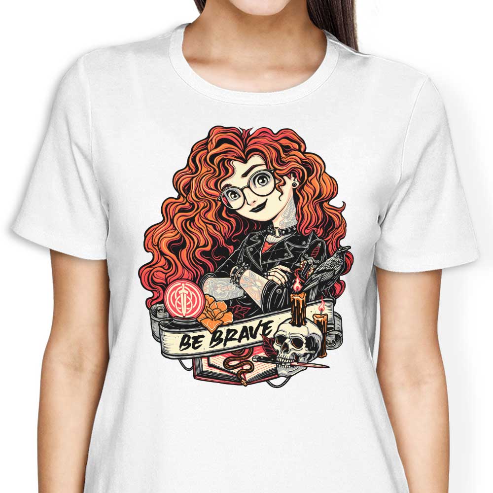 Be Brave - Women's Apparel