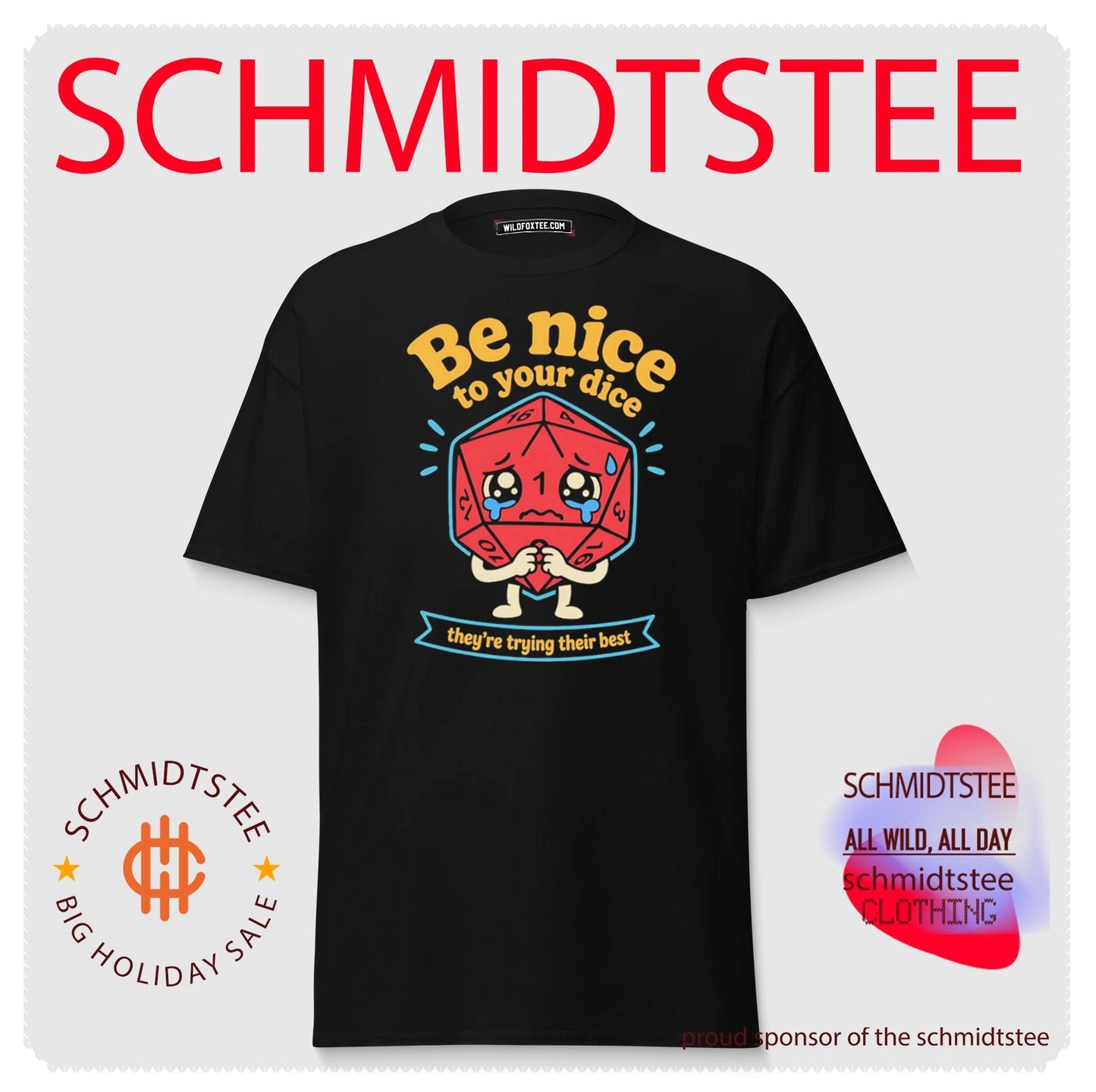Be Nice to Your Dice They Are Trying Their Best shirt