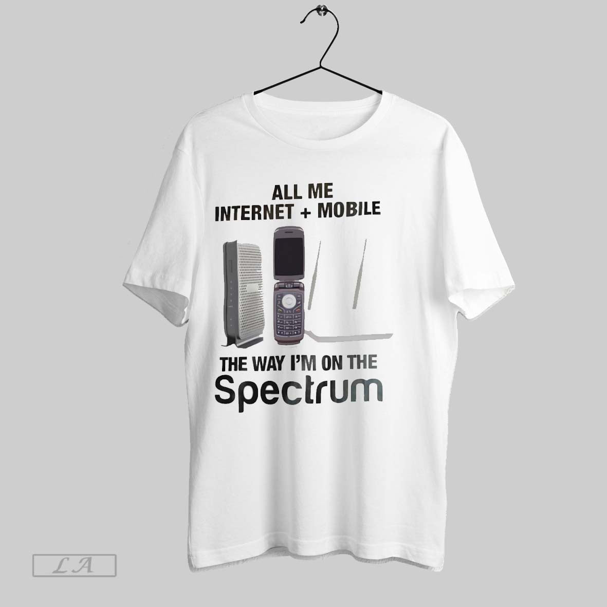Call Me Internet Mobile The Way Im On The Spectrum - clothing by TeeHivey.com