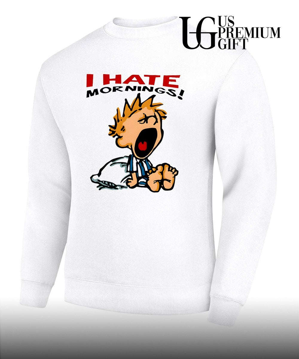 Calvin and Hobbes I hate Mornings shirt