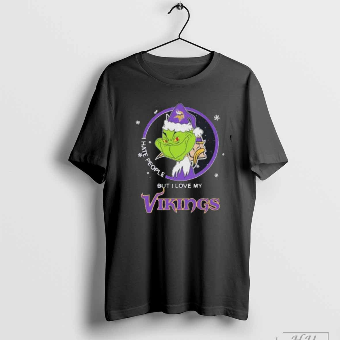 Christmas Grinch X Minnesota Vikings I Hate People But I Love My Vikings - clothing by TeeHivey.com