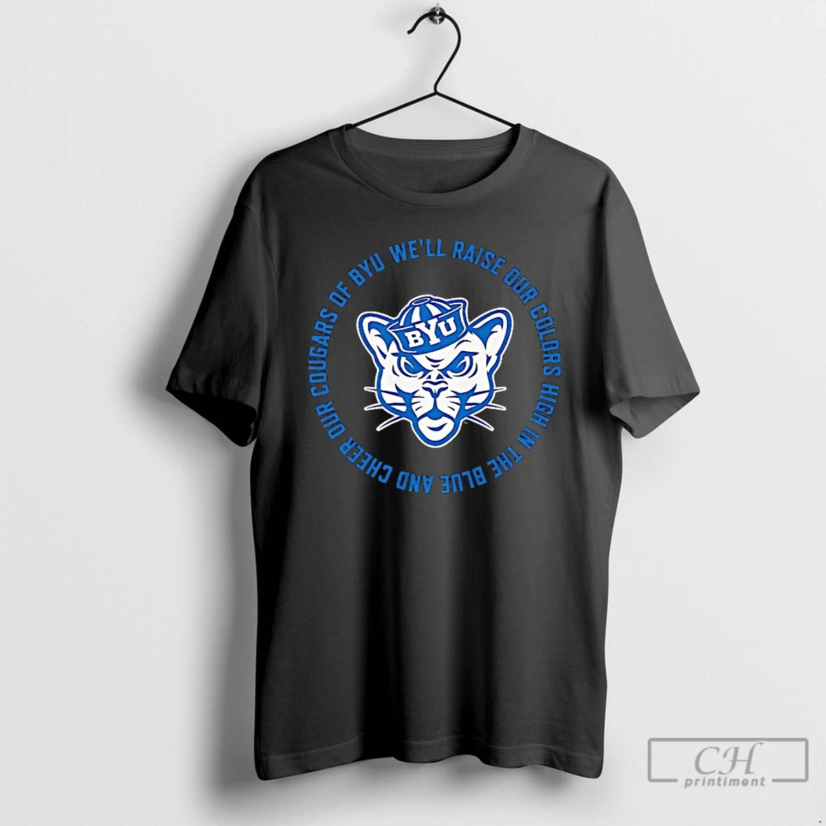 Classic Byu Cougars Well Raise Our Colors High In The Blue And Cheer Our Cougars - clothing by TeeHivey.com
